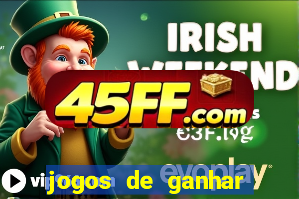 jogos de ganhar dinheiro sem depositar nada